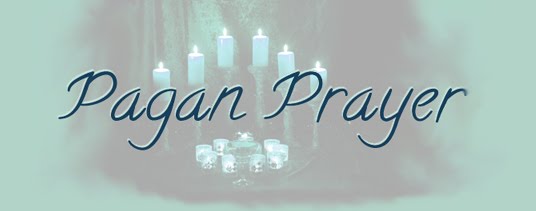 Pagan Prayer