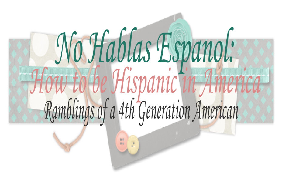 No Hablas Espanol: How to be Hispanic in America