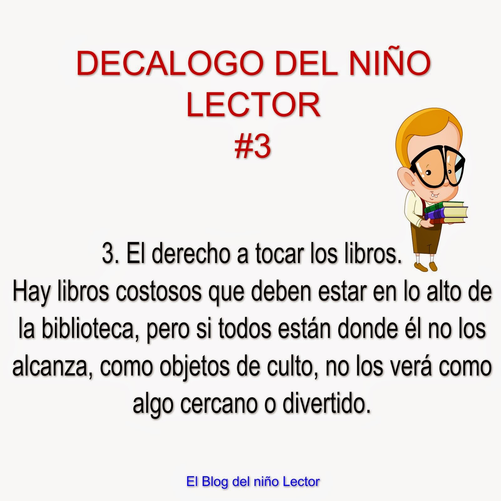 Decálogo del niño lector # 3