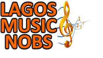LAGOS MUSIC NOBS