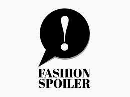 FASHION SPOILER