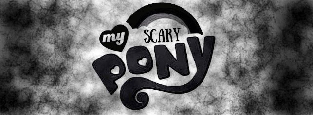 My Scary Pony