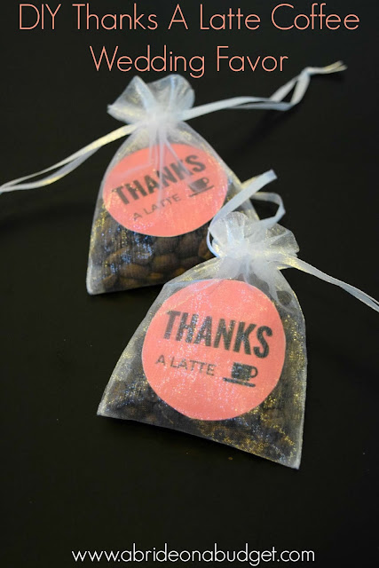 A Bride On A Budget Diy Thanks A Latte Coffee Wedding Favor And