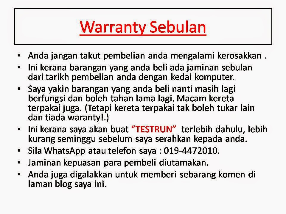 Warranty Sebulan