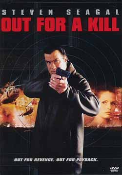 Out for a Kill (2003) Out for a Kill (2003)
