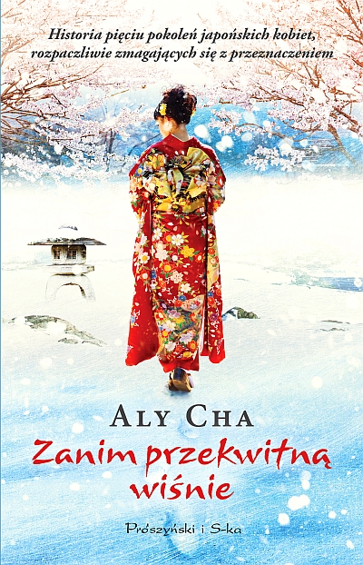 Zanim przekwitną wiśnie Aly Cha Aly Cha