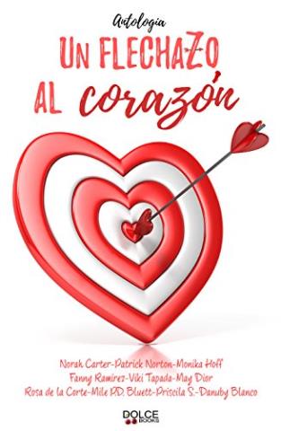 Un flechazo al corazón - Varios Autores (Rom) Un%2Bflechazo%2Bal%2Bcoraz%25C3%25B3n%2B-%2BVA-libros4.com