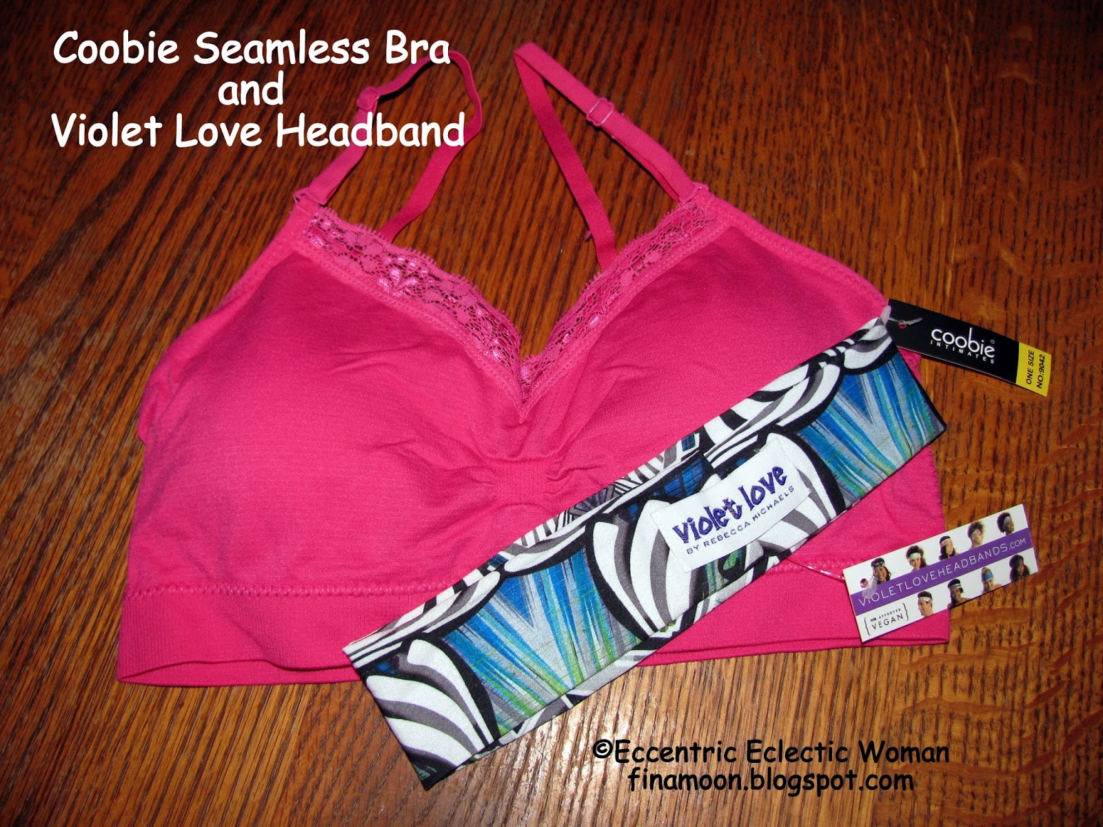 Eccentric Eclectic Woman: Coobie Seamless Bra and Violet Love