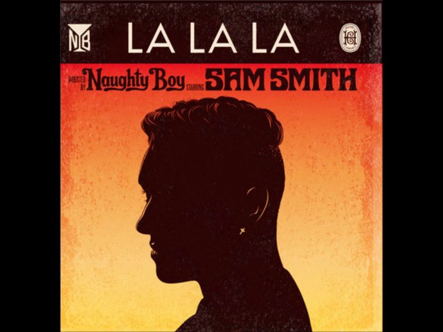 Naughty Boy La La La Ft Sam Smith 拉拉拉 英中歌詞