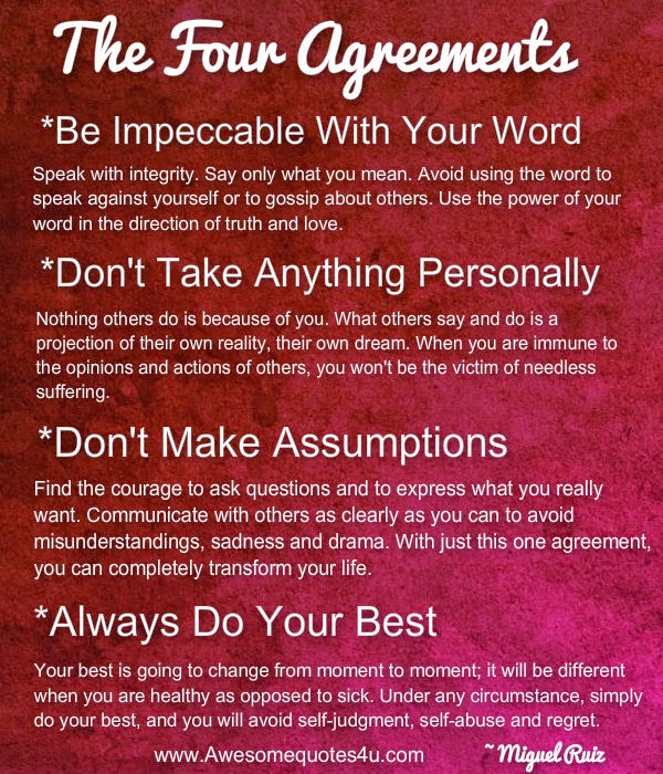 Awesome Quotes The Four Agreements