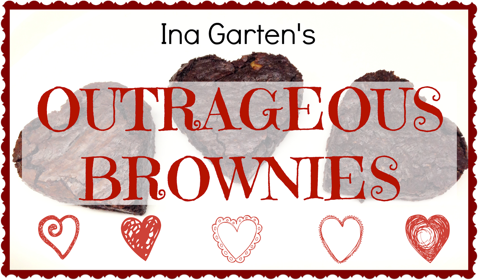 North Shore Bungalow Ina Garten's Outrageous Brownies