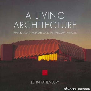 Frank Lloyd Wright & Taliesin Architects - A Living Architecture John Rattenbury( 397/1 )