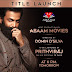 Title Launch by Prithviraj Sukumaran on Jan 1st 2021@ 6pm Stay Tune