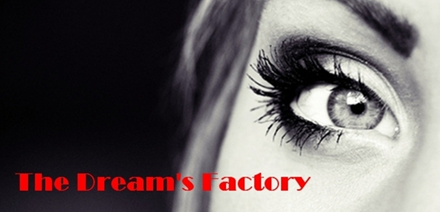 The Dreams' Factory