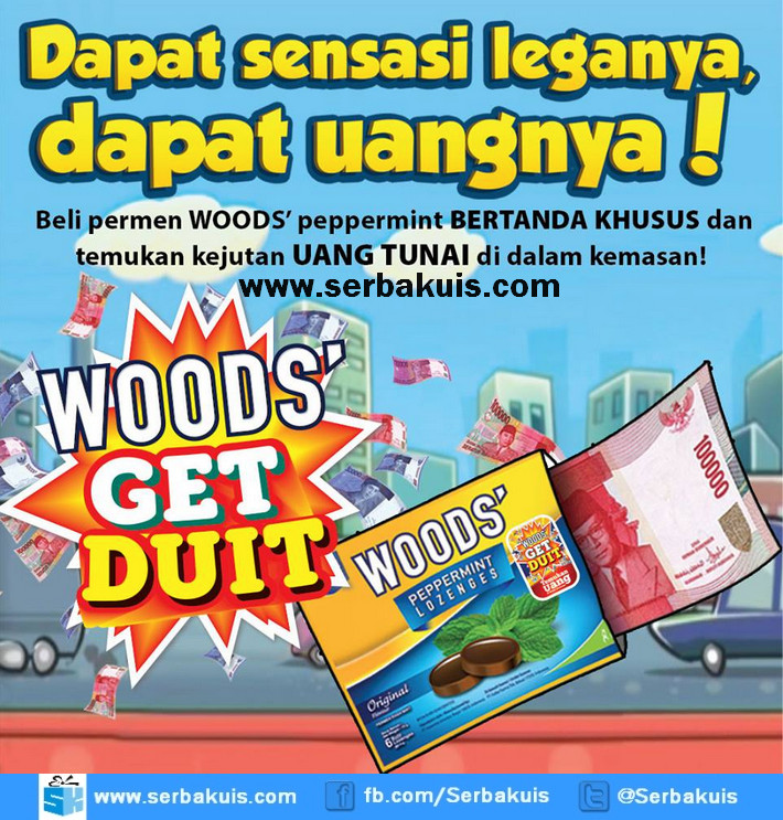Promo Woods' Get Duit Berhadiah Uang di Dalam Kemasan Promo Woods' Get Duit Berhadiah Uang di Dalam Kemasan