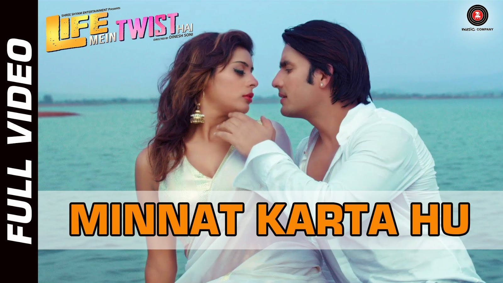 Minnat Karta Hu Life Mein Twist Hai Video Song Free Download Minnat Karta Hu Life Mein Twist Hai Video Song Free Download