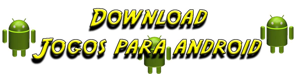 Download De Jogos Para Android