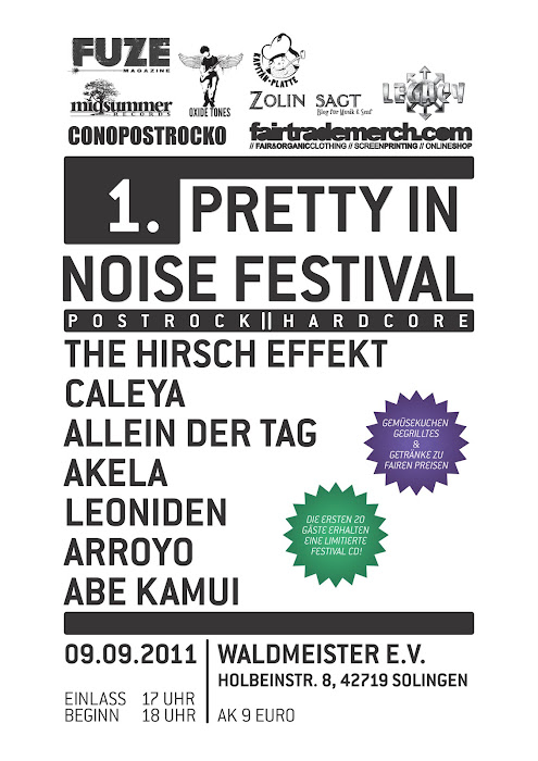 1. Pretty in Noise Festival