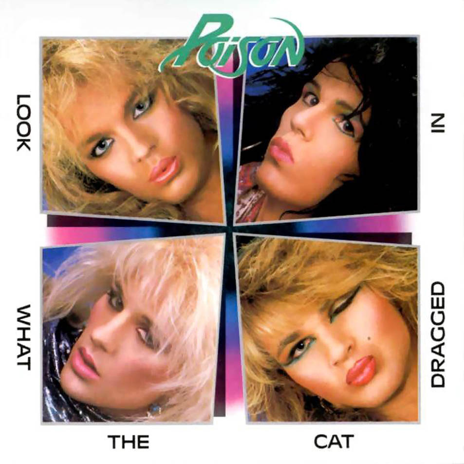 Back to 80's. Los mejores discos de la década. - Página 4 Poison+-+Look+What+The+Cat+Dragged+In+%282006%29+-Frontal