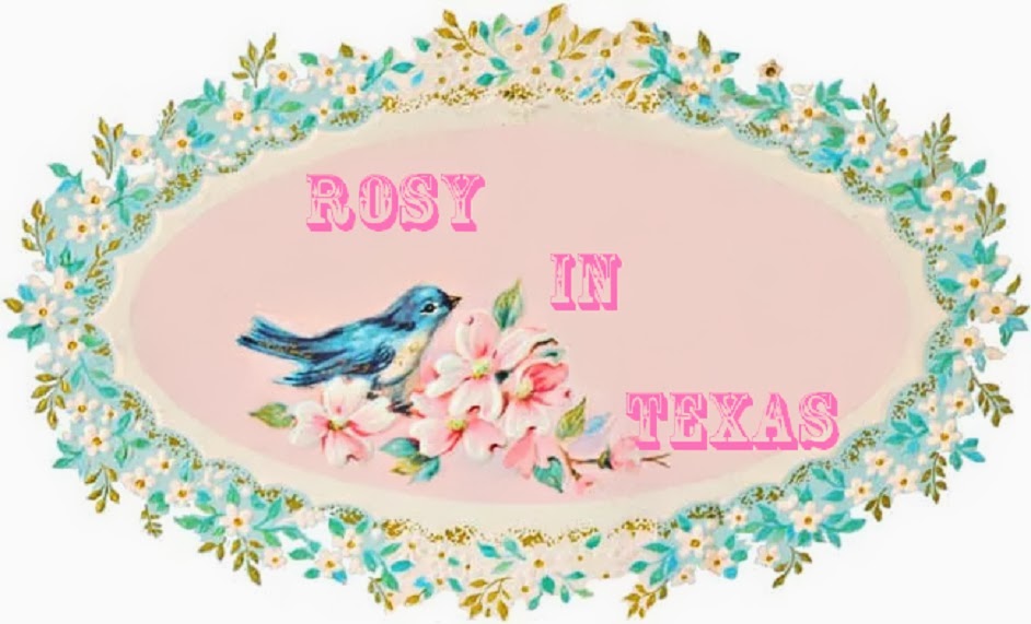 Rosy in Texas