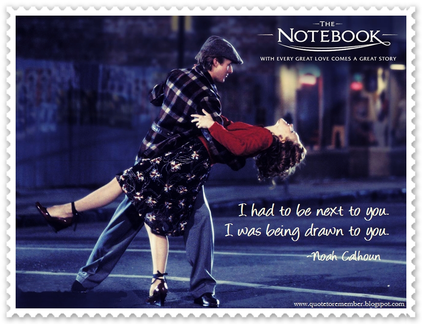 The Notebook Movie Quotes