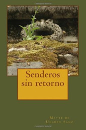 Sendero sin retorno