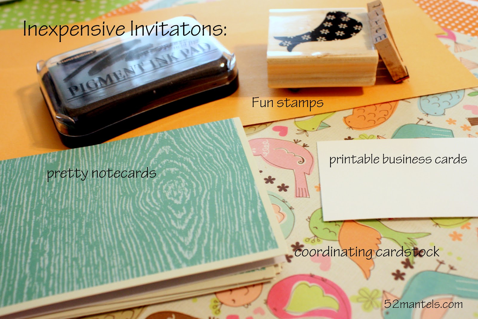 52 Mantels Party Invitations...on the cheap!