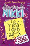 Diario de Nikki 2 : Crónicas de una chica que no es precisamente la reina de la fiesta