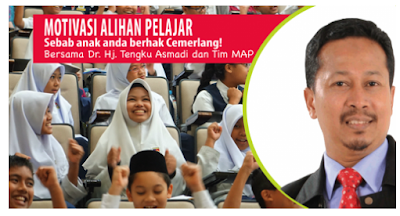 Kursus Motivasi Alihan Pelajar Bersama Dr.Tengku Asmadi Tengku Mohamad Kursus Motivasi Alihan Pelajar Bersama Dr.Tengku Asmadi Tengku Mohamad