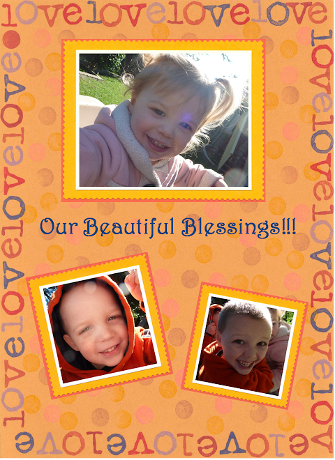 Our Beautiful Blessings!
