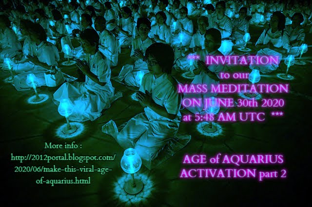 Mass Meditation - Age of Aquarius Activation ! (click on image for romanian blog)