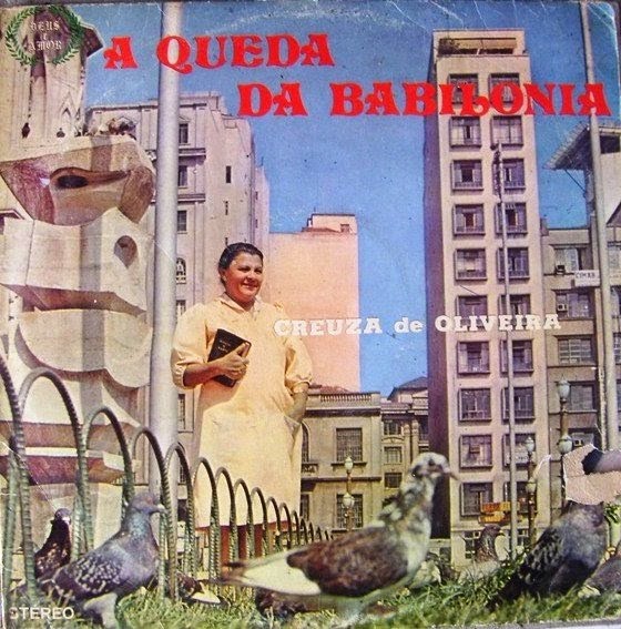 Creuza de Oliveira - Queda da Babilônia