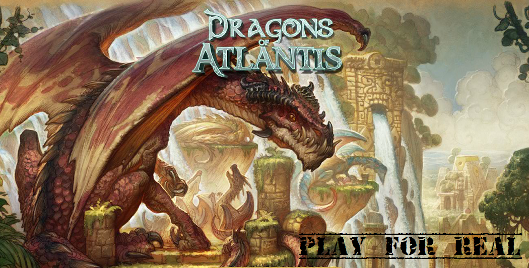 Dragons of Atlantis - Play for real