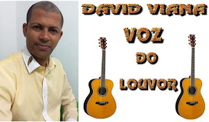 Cantor David Viana: a voz do louvor