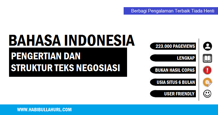 Pengertian Dan Struktur Teks Negosiasi Habibullah Al Faruq