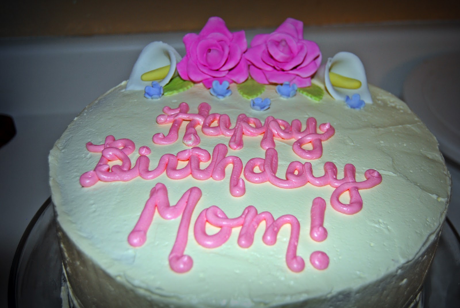 Breezie�s Cakes Happy Birthday Mom!