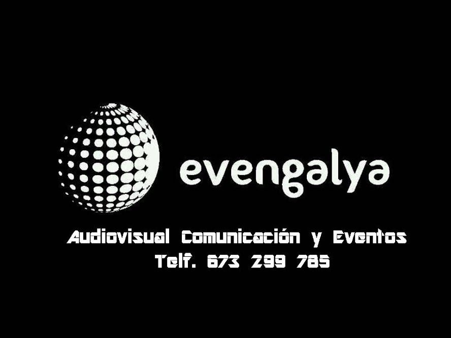 EVENGALYA AUDIOVISUAL COMUNICACIÓN Y EVENTOS