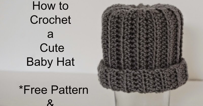 How to Crochet an Easy Baby Hat Free Pattern and Tutorial ...