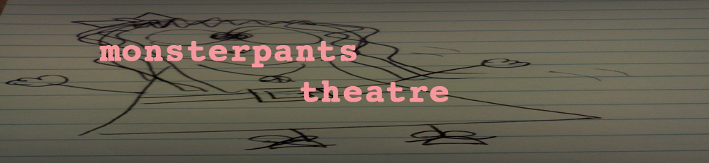 monsterpants theatre