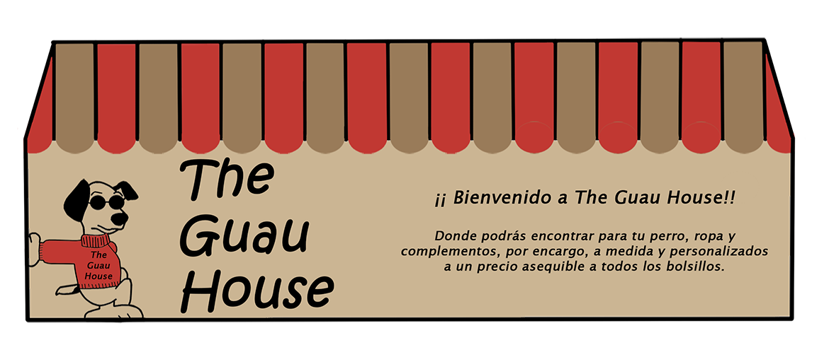 The Guau House