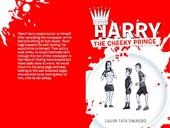 HARRY THE CHEEKY PRINCE: SWEETS IN HIS SOCKS, BIG BREASTS AND ALL THE SILLY THINGS BY LAURA ONUIGBO