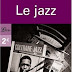 "Le jazz" par Philippe Hucher