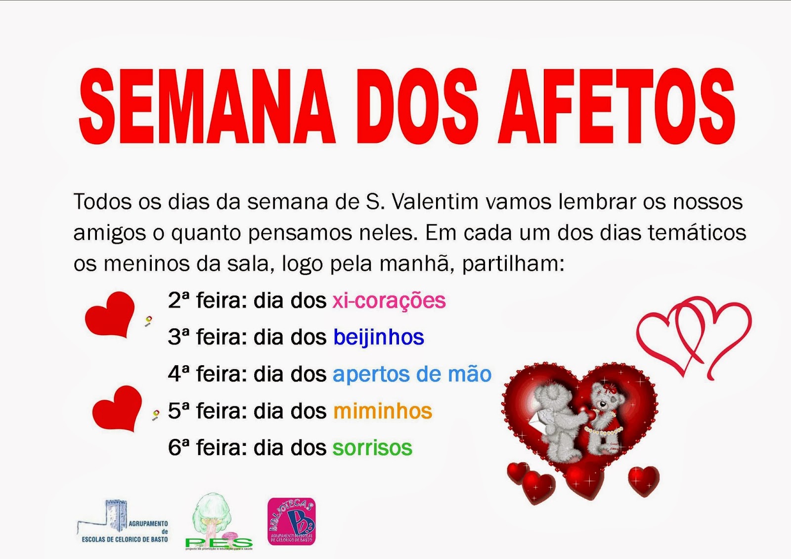 Biblioteca Centro escolar de Fermil de Basto Semana de afetos!