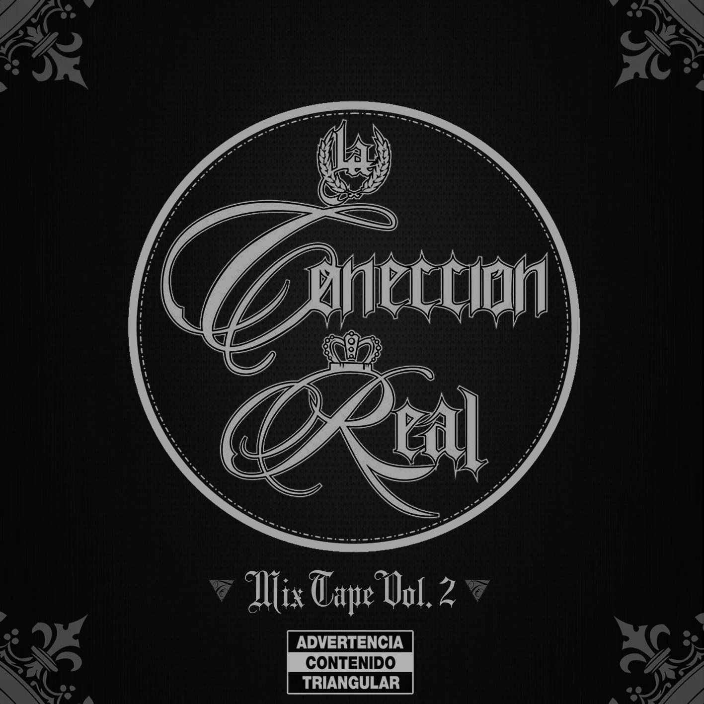 La Coneccion Real - Mixtape Vol.2 (2013)