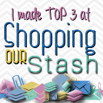 Shopping Our Stash Top 3!