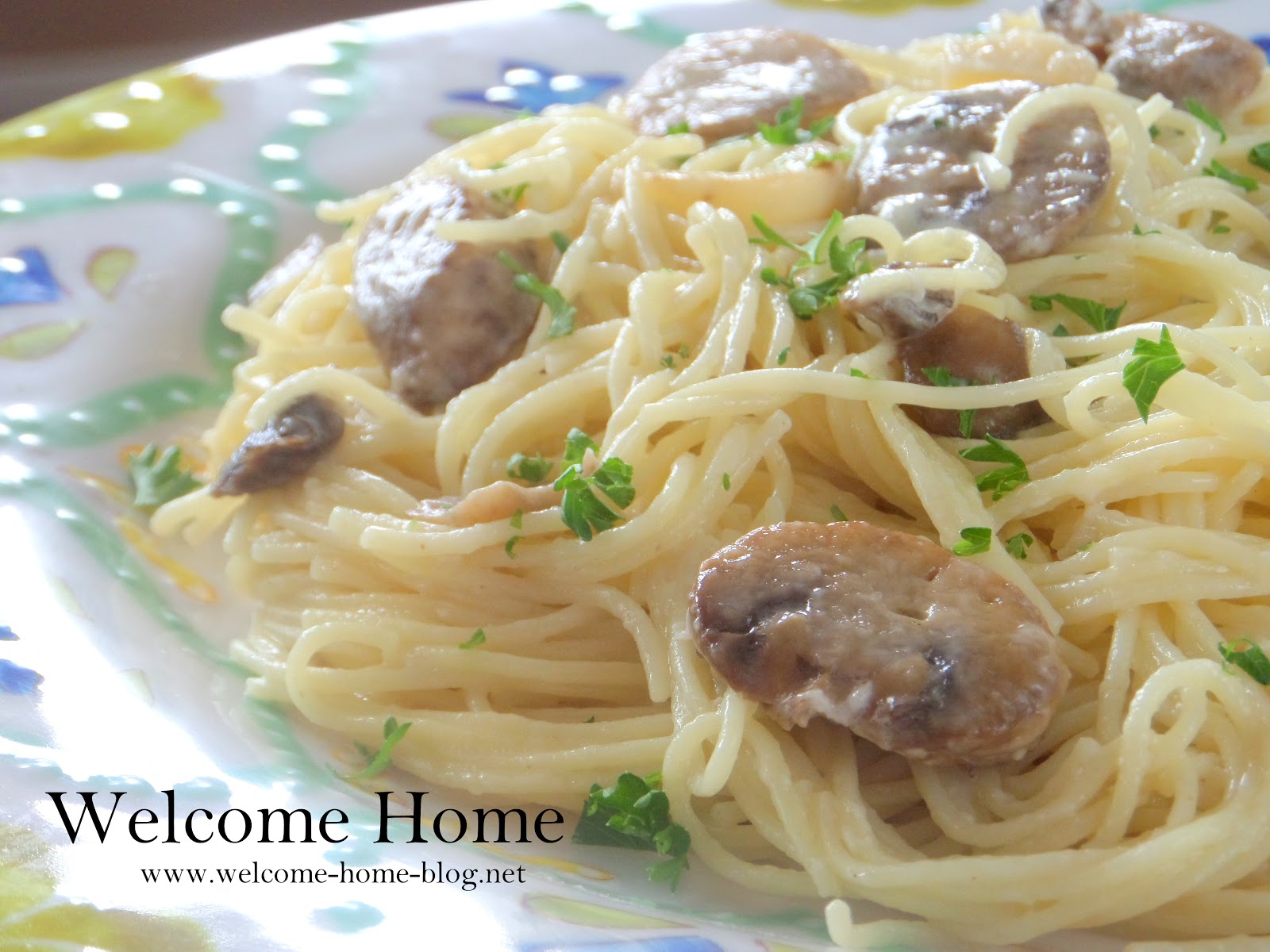 Welcome Home Blog: Classic Pasta And Mushrooms