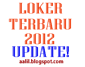 Lowongan Pekerjaan 2012