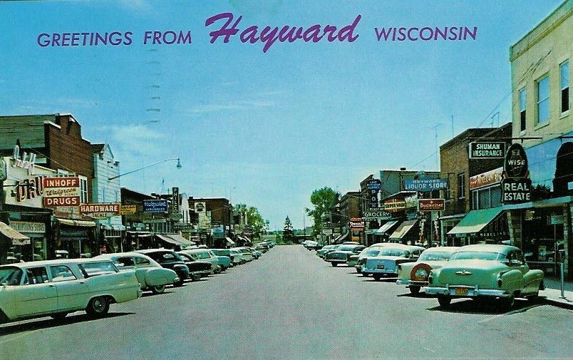 POSTCARDS FROM THE PAST HAYWARD, WISCONSIN