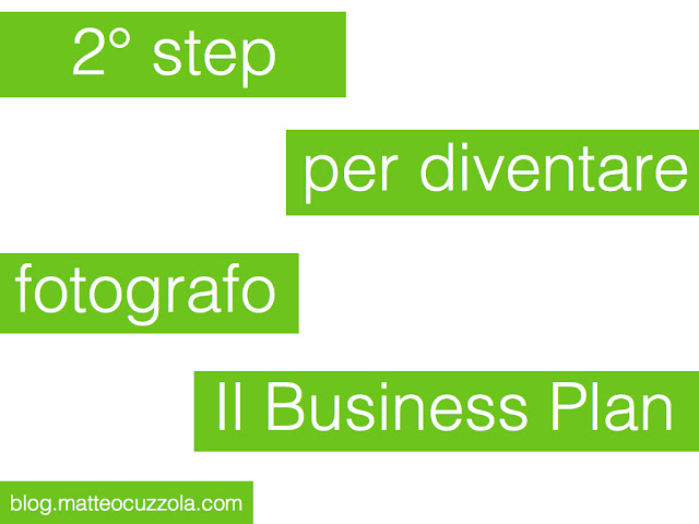 2 step per diventare fotografo il business plan 2 step per diventare fotografo il business plan