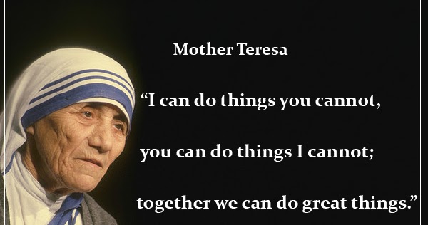 Inspirational Quotes: Mother Teresa Together Quotes